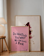 Do Whatever You Want Poster – två posters i rum 2