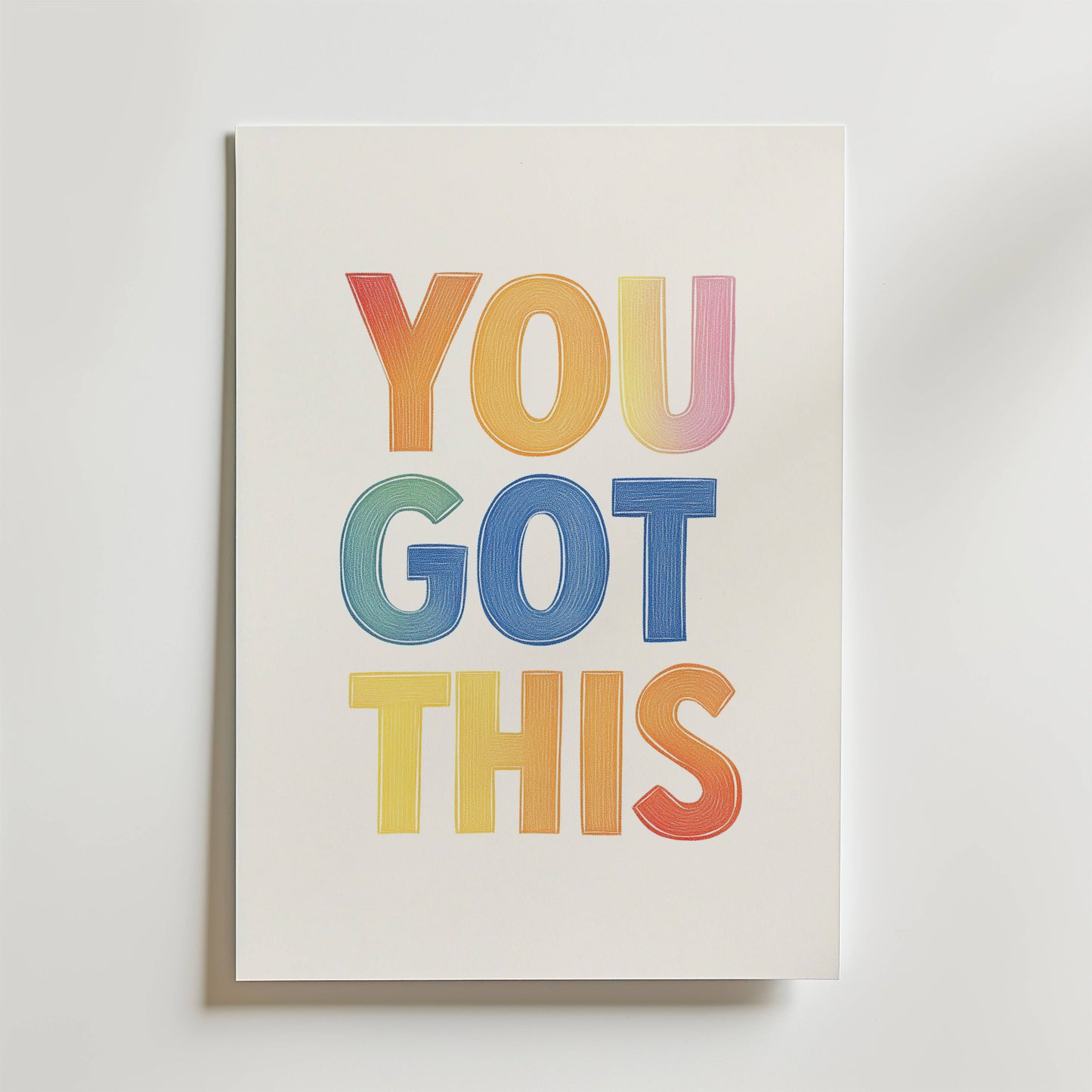 You Got This Poster