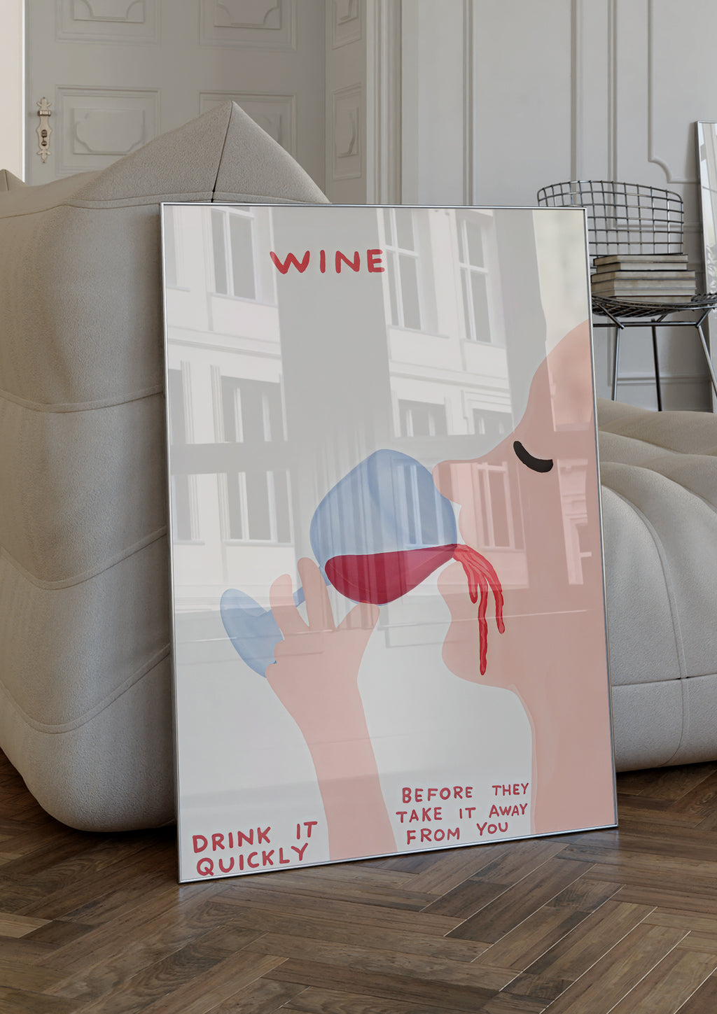 Storleksjämförelse för Drink Wine Quickly affisch – Bozetto erbjuder flera format