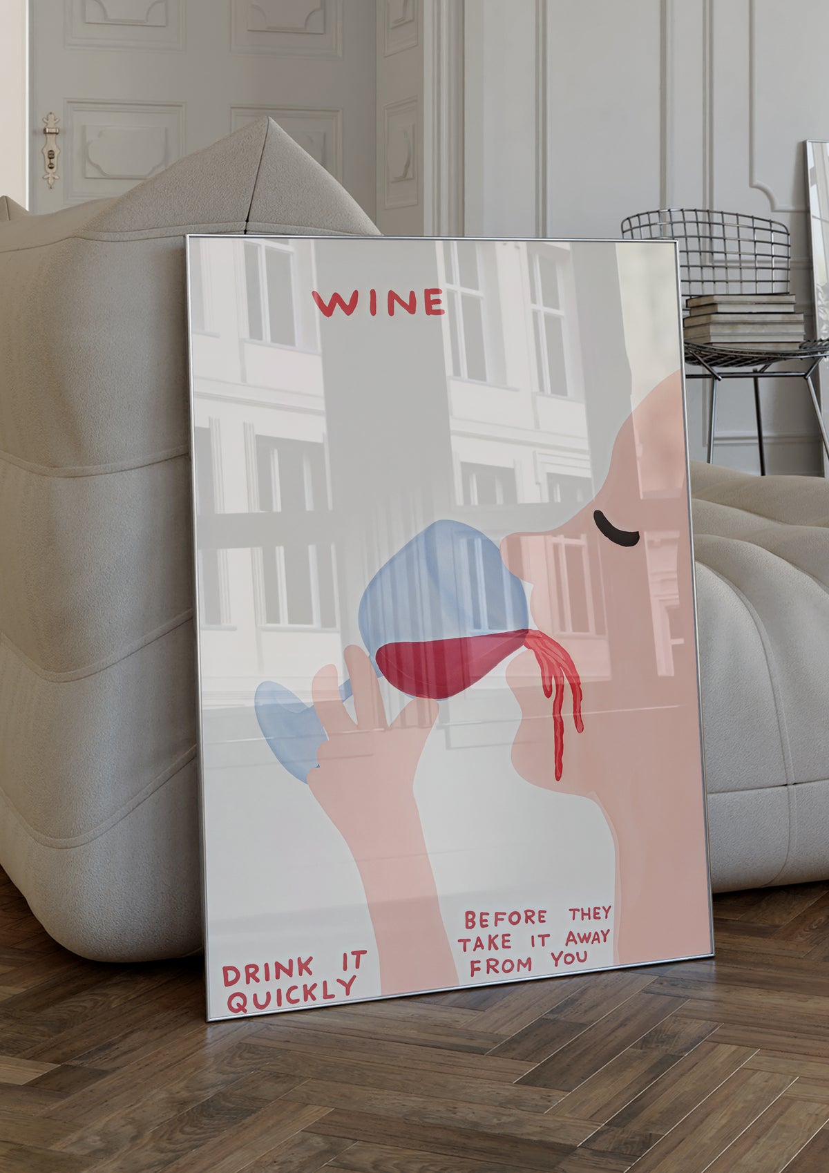 Storleksjämförelse för Drink Wine Quickly affisch – Bozetto erbjuder flera format