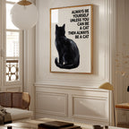 Always Be a Cat Poster – i rum 3