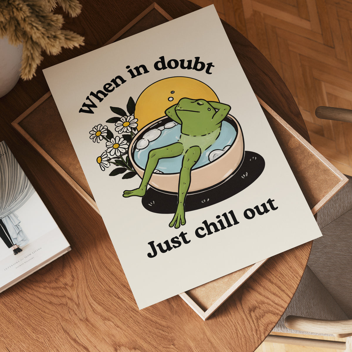 Just Chill Out poster visad rakt fram – Bozetto affisch i hög tryckkvalitet i hög tryckkvalitet