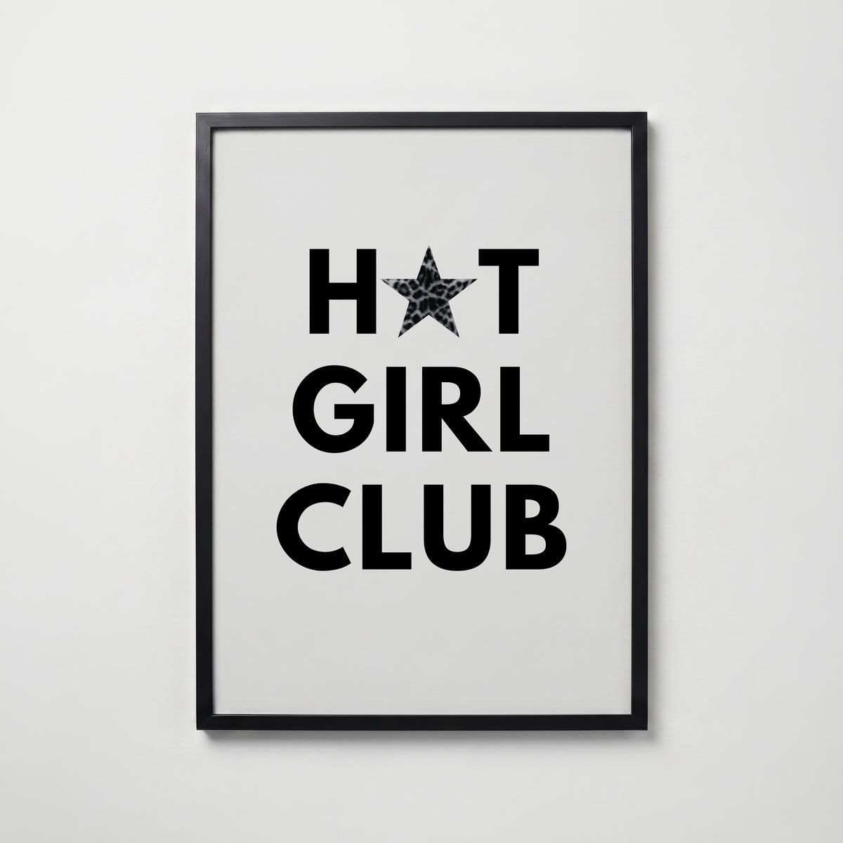 Hot Girl Club Poster – svart ram