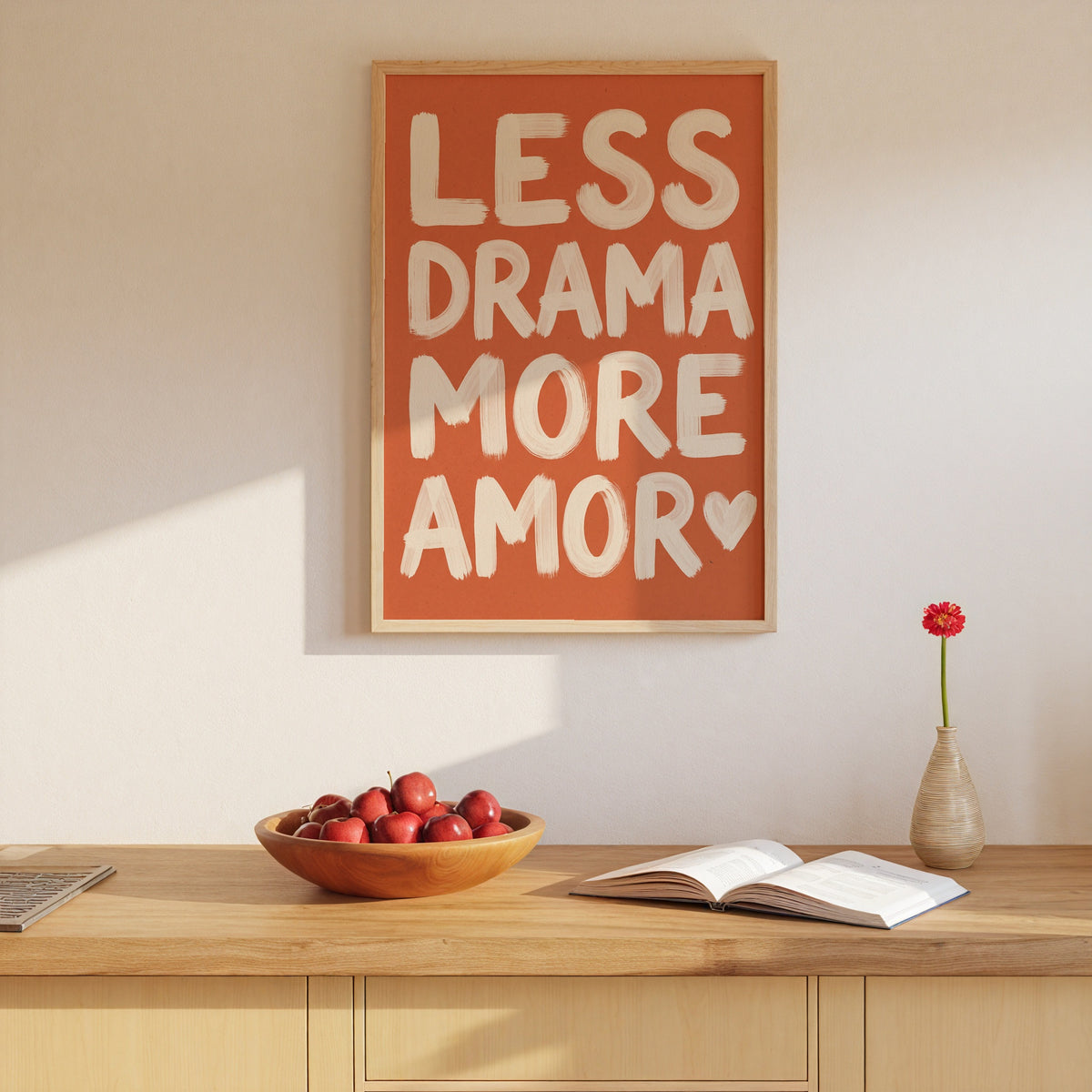 Less Drama More Amor Poster – i rum 4