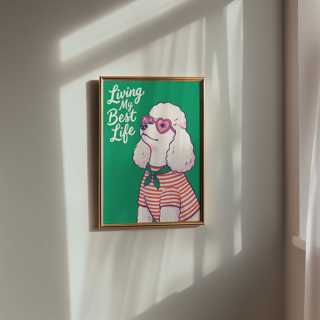 Living My Best Life Poster – i rum 1