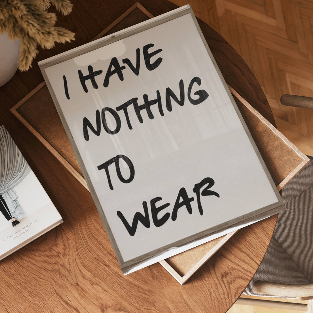 I Have Nothing To Wear – affisch med stilfullt motiv från Bozetto i hög kvalitet