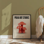 Polka Dot Toadstools Poster – i rum 3