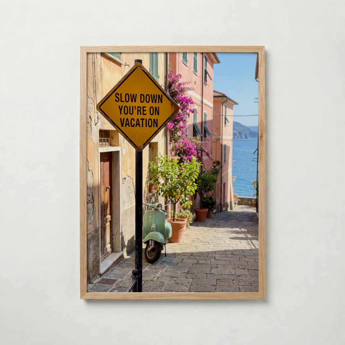 Slow Down You're on Vacation Poster – ekram