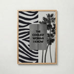 The Coolest Woman Poster – ekram