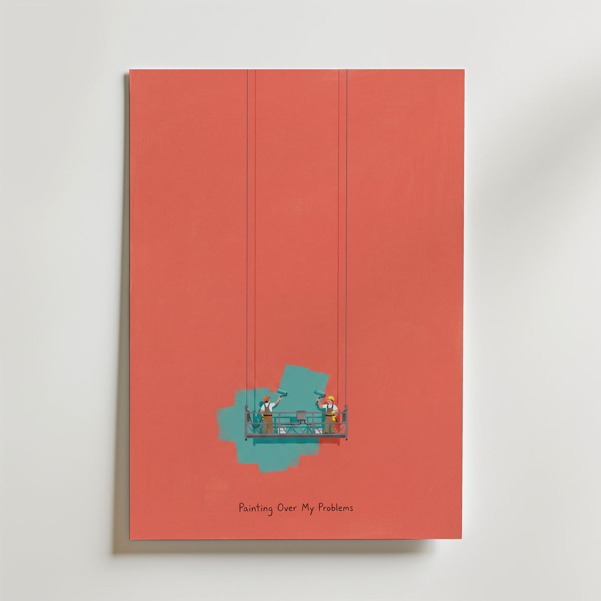 Painting Over My Problems Poster – canvas utan passepartout